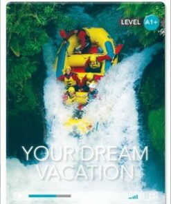 CDEIR A1+ Your Dream Vacation (Book with Internet Access Code) - Susan Evento - 9781107690431