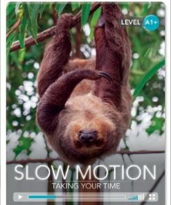 CDEIR A1+ Slow Motion: Taking Your Time (Book with Internet Access Code) - Karen Holmes - 9781107691292
