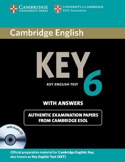 Cambridge English: Key (KET) 6 Self-Study Pack (Student's Book with Answers & Audio CD) - Cambridge ESOL - 9781107691650