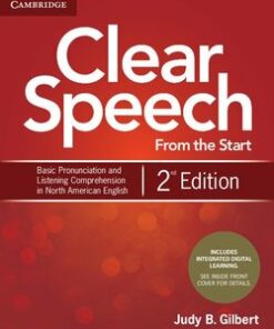 Clear Speech from the Start (2nd Edition) Student's Book with Integrated Digital Learning - Judy B. Gilbert - 9781108348263