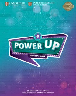 Power Up 6 Teacher's Book 1 Power Up 6 Teacher's Book - Stephanie Dimond-Bayir - 9781108414708