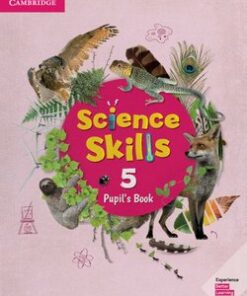 Cambridge Science Skills 5 Pupil's Book -  - 9781108464925