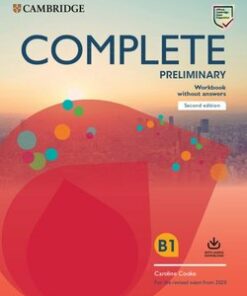 Complete Preliminary (PET) (2020 Exam) Workbook without Answers with Audio Download - Caroline Cooke - 9781108525763