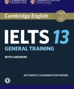 Cambridge English: IELTS 13 General Training Student's Book with Answers & Audio Download -  - 9781108553193