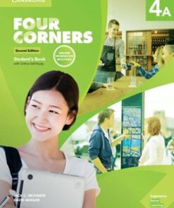Four Corners (2nd Edition) 4 (Split Edition) 4A Student's Book with Online Self-Study and Online Workbook - Jack C. Richards - 9781108560290