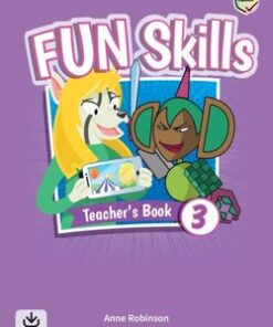 Fun Skills 3 Teacher's Book with Audio Download - Anne Robinson - 9781108563475
