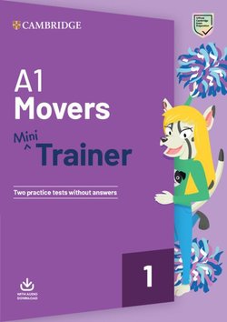 A1 Movers Mini Trainer with Audio Download - Two Practice Tests without Answers -  - 9781108585118