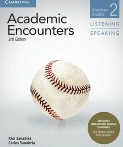 Academic Encounters (2nd Edition) 2: American Studies Listening and Speaking Student's Book with Integrated Digital Learning - Bernard Seal - 9781108638722