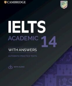 Cambridge IELTS 14 Academic Student's Book with Answers & Audio Download -  - 9781108681315