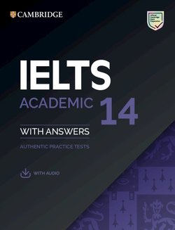 Cambridge IELTS 14 Academic Student's Book with Answers & Audio Download -  - 9781108681315