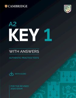 A2 Key (KET) (2020 Exam) 1 Student's Book Pack (Student's Book with Answers & Audio Download) -  - 9781108694636