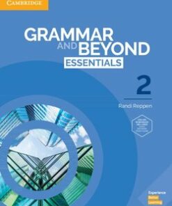 Grammar and Beyond Essentials 2 Student's Book with Online Workbook - Randi Reppen - 9781108697187