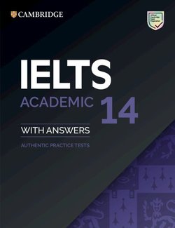 Cambridge IELTS 14 Academic Student's Book with Answers -  - 9781108717779