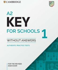A2 Key for Schools (KET4S) (2020 Exam) 1 Student's Book without Answers -  - 9781108718325