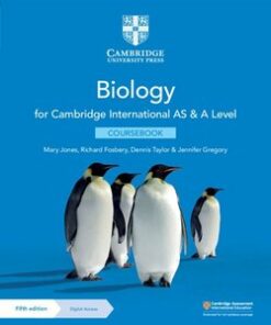 Cambridge International AS & A Level Biology (5th Edition) Coursebook with Digital Access (2 Years) - Mary Jones - 9781108859028