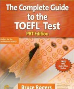 The Complete Guide to The TOEFL Test - Paper Based Test (PBT) Student's Book - Bruce Rogers - 9781111220594