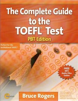 The Complete Guide to The TOEFL Test - Paper Based Test (PBT) Student's Book - Bruce Rogers - 9781111220594