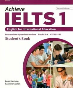 Achieve IELTS (2nd Edition) 1 (Intermediate - Upper Int) Student's Book - Caroline Cushen - 9781133313199