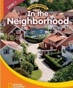World Windows 1 Social Studies - In The Neighborhood -  - 9781133566212
