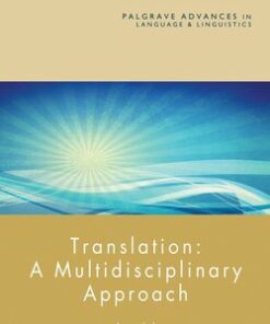 Translation: A Multidisciplinary Approach - J. House - 9781137025470