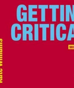 Getting Critical - Kate Williams - 9781137402516