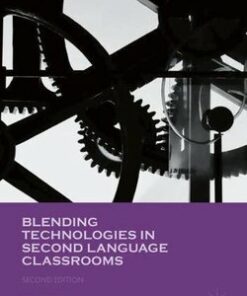 Blending Technologies in Second Language Classrooms (2nd Edition) - Don Hinkelman - 9781137536853