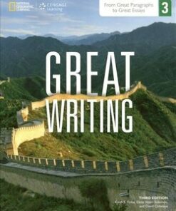 Great Writing 3 - From Great Paragraphs to Great Essays (4th Edition) Student Book with Online Workbook Access Code - David Clabeaux - 9781285750736