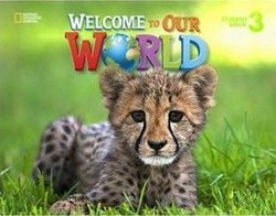 Welcome to Our World (American English) 3 Student's Book - Crandall