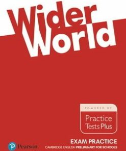 Wider World 3 (B1) Exam Practice: Cambridge English Preliminary for Schools - Lynda Edwards - 9781292107271