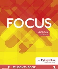 Focus (American Edition) 3 Intermediate Student's Book with MyEnglishLab - Vaughan Jones - 9781292129976