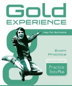 Gold Experience A2 Key for Schools Exam practice - by Practice Tests Plus - Rosemary Aravanis - 9781292148373