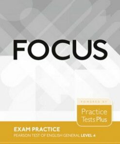 Focus Exam Practice: Pearson Tests of English General Level 4 (C1) -  - 9781292148908