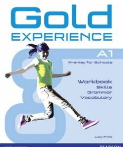 Gold Experience A1 Pre-Key for Schools Workbook (All Skills) - Lucy Frino - 9781292159454