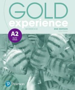 Gold Experience (2nd Edition) A2 Key for Schools Workbook - Kathryn Alevizos - 9781292194387