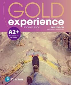 Gold Experience (2nd Edition) A2+ Pre-Preliminary for Schools Student's Book - Amanda Maris - 9781292194400