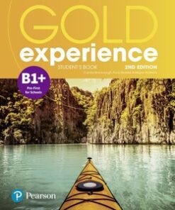 Gold Experience (2nd Edition) B1+ Pre-First for Schools Student's Book - Lindsay Warwick - 9781292194660