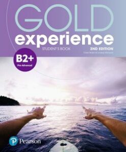 Gold Experience (2nd Edition) B2+ Pre-Advanced Student's Book - Kathryn Alevizos - 9781292194929