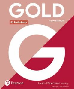 Gold (New Edition) B1 Preliminary Exam Maximiser with Answer Key - Sally Burgess - 9781292202365