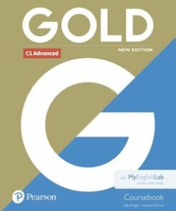Gold (New Edition) C1 Advanced Coursebook with MyEnglishlab Internet Access Code - Sally Burgess - 9781292217734