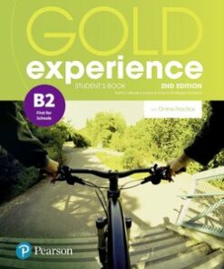 Gold Experience (2nd Edition) B2 First for Schools Student's Book with Online Practice - Kathryn Alevizos - 9781292237275