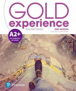 Gold Experience (2nd Edition) A2+ Pre-Preliminary for Schools Teacher's Book with Online Practice & Online Resources - Sheila Dignen - 9781292239774