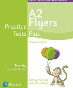 Young Learners English Practice Tests Plus (2nd Edition) Flyers A2 Student's Book - Elaine Boyd - 9781292240213