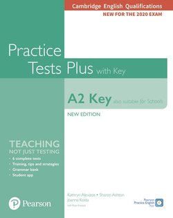 Cambridge English Qualifications: A2 Key (KET) (2020 Exam) Practice Tests Plus Student's Book with Key & Online Audio - Kathryn Alevizos - 9781292271484