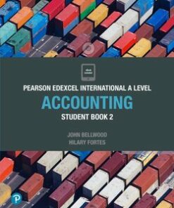 Edexcel International A Level Accounting 2 Student Book - John Bellwood - 9781292274591