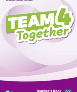 Team Together 4 Teacher's Book with Digital Resources - Jennifer Heath - 9781292312217