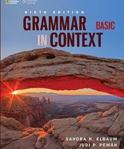 Grammar in Context (6th Edition) Basic Student's Book - Sandra N. Elbaum - 9781305075405