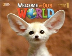 Welcome to Our World 1 Student's Book - Jill O'Sullivan - 9781305583092