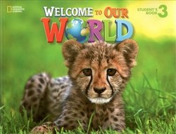 Welcome to Our World 3 Student's Book - Jill O'Sullivan - 9781305583153