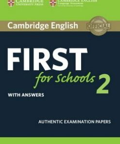 Cambridge English: First (FCE4S) for Schools 2 Student's Book with Answers -  - 9781316503485