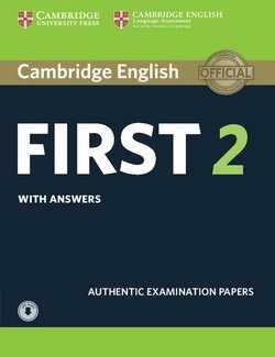 Cambridge English: First (FCE) 2 Student's Book with Answers & Audio Download - Cambridge University Press - 9781316503560